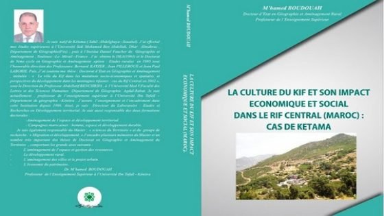 الدكتور محمد بودواح يصدر كتابا حول زراعة الكيف وانعكاساتها الاقتصادية والاجتماعية بمنطقة “كتامة”